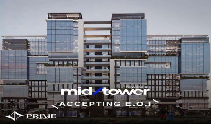 ميد تاور العاصمة الادارية الجديدة Mid Tower