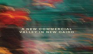 ثري فاليز القاهرة الجديدة Three Valleys New Cairo