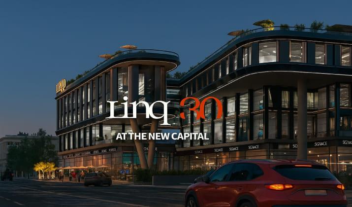 لينك 30 العاصمة الادارية الجديدة Linq 30 New Capital